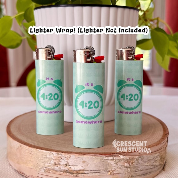 Stoner Lighter Wrap Sticker, It's 4:20 Somewhere, Cute Pothead Lighter Sticker | Fits Standard BIC Lighter - Includes Lighter Wrap Only