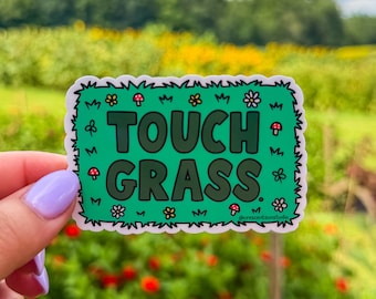 Touch Grass Sticker