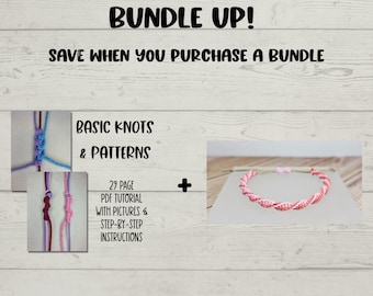 BUNDLE! Knots & Patterns + Double Helix Bracelet Tutorial ~ How To ~ Do It Yourself Bracelet ~ Jewelry Making Project ~ Macrame Bracelet