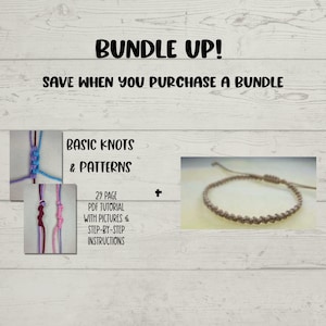 以下が含まれることがあります： ブレスレットを作るための基本的な結び目とパターンについて解説した29ページのPDFチュートリアルと、チュートリアルで紹介されている結び目とパターンで作られた茶色のブレスレットがセットになったバンドルです。チュートリアルには写真とステップバイステップの説明が含まれています。