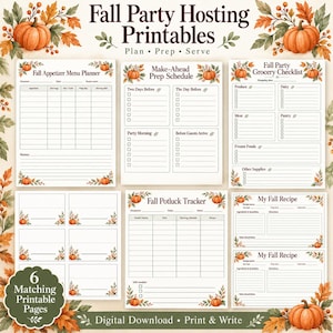 May include: A set of six printable pages for fall party planning, featuring a Fall Party Hosting Printables title, pumpkin and autumn leaf illustrations, an appetizer menu, prep schedule, grocery checklist, potluck tracker, and recipe cards.
