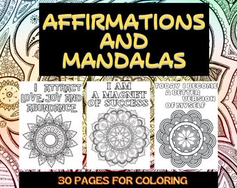Affirmations and Mandalas Printable Coloring Pages for Adults and Teens, Personal Growth and Self Confidence Building
