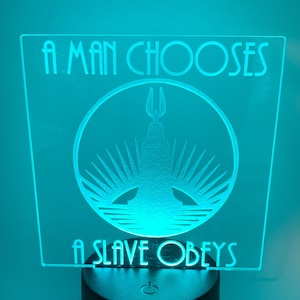 Bioshock "Man chooses a slave obeys" Custom Engraved LED Light - Desk light or Night Light