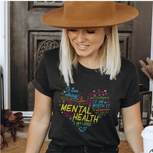 Mental Health Heart Tshirt, Positive Quotes Tshirt, Inspirational Shirt, Self Love Tshirt, Self Love Shirt, Positive Sayings Tee