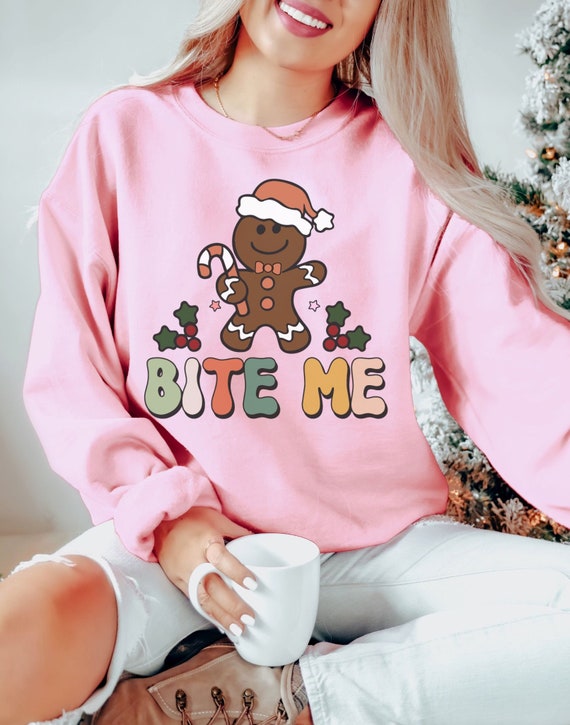 Bite Me Gingerbread Man Sweatshirt Funny Christmas Sweaters Ugly Christmas Sweater Gingerbread Man Shirt Women s Christmas Sweaters