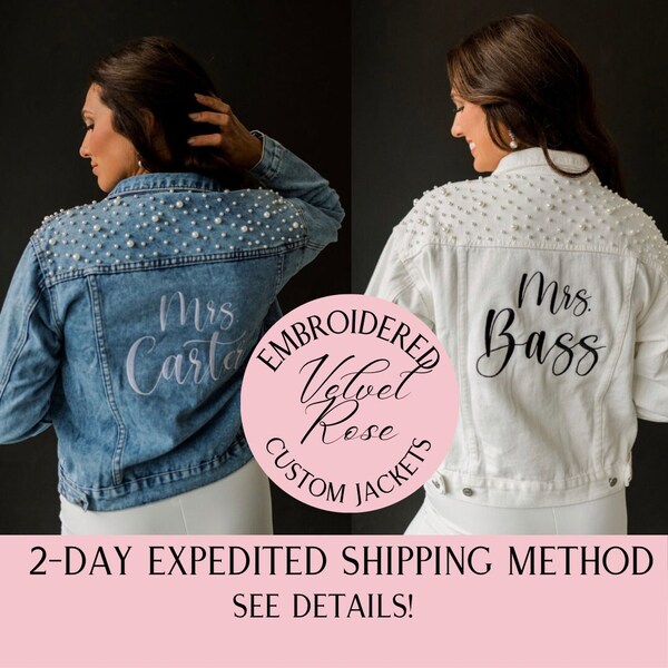 FLASH SALE Embroidered Bride Jean Jacket, Pearl Denim Jacket, Mrs Jean Jacket, Personalized Jean Jacket, Bridal Shower Gift