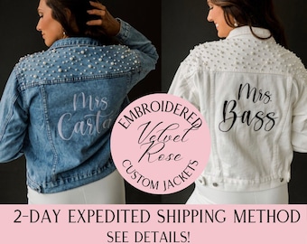 FLASH SALE Embroidered Bride Jean Jacket, Pearl Denim Jacket, Mrs Jean Jacket, Personalized Jean Jacket, Bridal Shower Gift