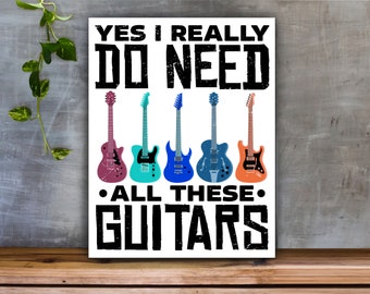 Funny Guitar Sign: Sarcastic Musician Gift, Hand Printed Aluminum