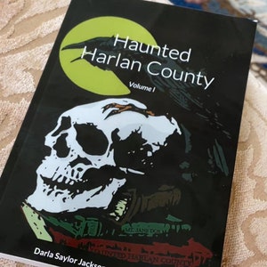 Harlan County Haunts Volume l