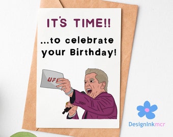 Bruce Buffer Happy Birthday Card | Bruce Buffer Birthday Card | UFC Birthday Card | MMA Birthday Card | UFC Card For Him | Dana White Card