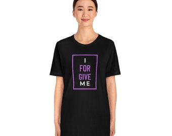 I Forgive Me Unisex Jersey Short Sleeve Tee