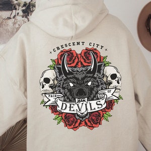 Crescent City Hoodie ft. Pack of Devils | OFFICIALLY LICENSED | Sarah J Maas Through Love All is Possible College Pullover with Hood Bookish