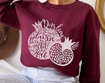 Hades x Persephone Crewneck Sweatshirt | OFFICIALLY LICENSED | Scarlett St. Clair Darling I would Burn this World for You Bookish Quote Gift