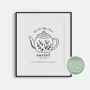 Suriel Tea Room Spill the Tea Digital Print | OFFICIALLY LICENSED | A Court of Thorns and Roses Sarah J Maas | ACOTAR Inspired Artwork pdf