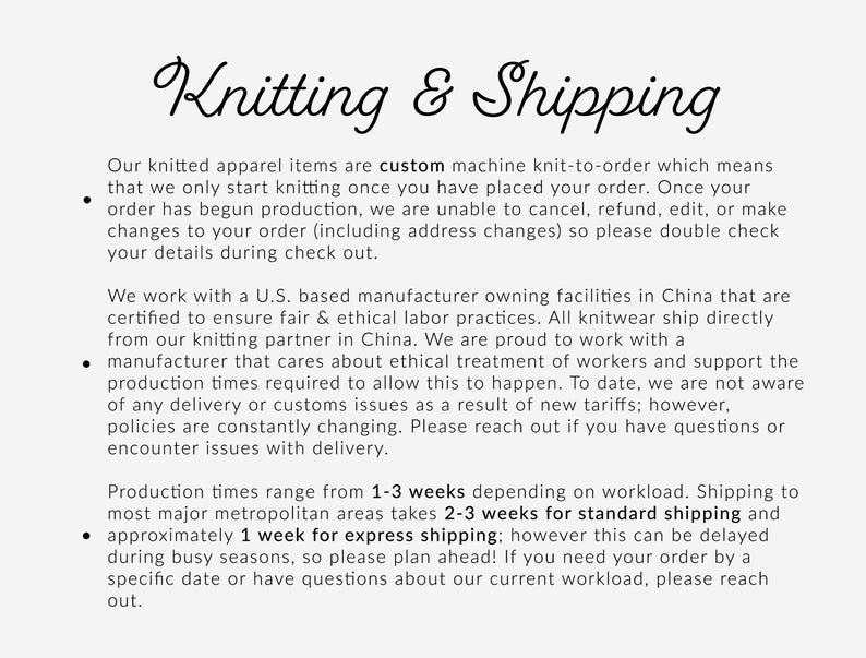May include: Knitting & Shipping text with information about custom knit-to-order apparel items. The text explains that production times range from 1-3 weeks and shipping takes 2-3 weeks for standard shipping or approximately 1 week for express shipping.