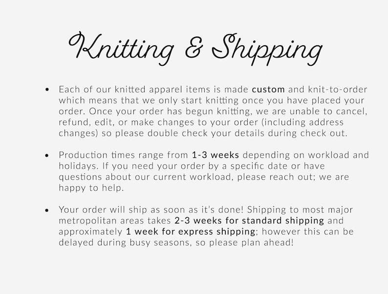 May include: Text on a light gray background reads "Knitting & Shipping." Bullet points detail custom, knit-to-order apparel production, order changes, and production times of 1-3 weeks. Shipping takes 2-3 weeks for standard and 1 week for express.