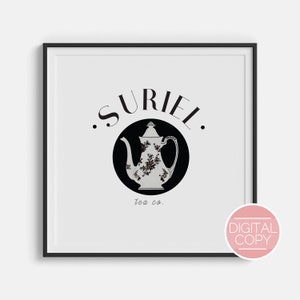 Suriel Tea Company Digital Print | Suriel Cafe Spill the Tea | OFFICIALLY LICENSED | Sarah J Maas ACOTAR Book Series Art | Instant Download