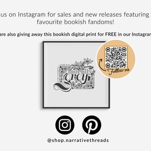 May include: A black and white digital print featuring the text "morally grey" in a stylised font. The print is framed in a black frame and is set against a white background. The image also includes a QR code with the text "Follow us" and social media icons for Instagram and Pinterest.