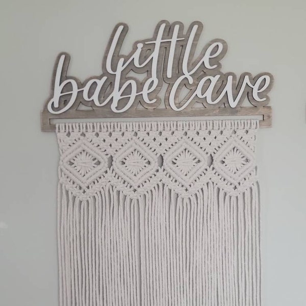 Little Babe Cave Macrame Sign