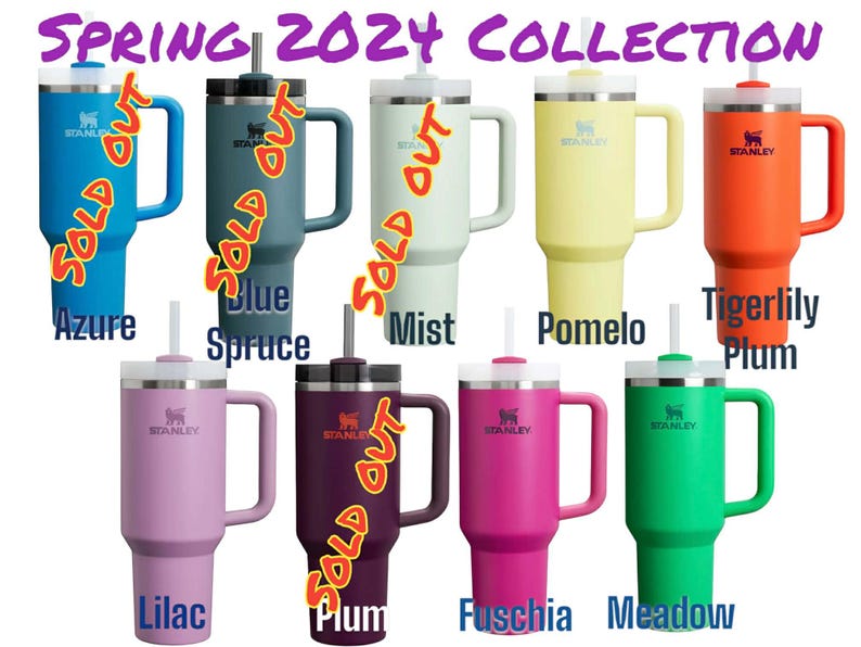 May include: A collection of Stanley tumblers in various colors, including blue, green, purple, and orange. Each tumbler has a handle, a straw, and a lid. The text "SPRING 2024 COLLECTION" is at the top.