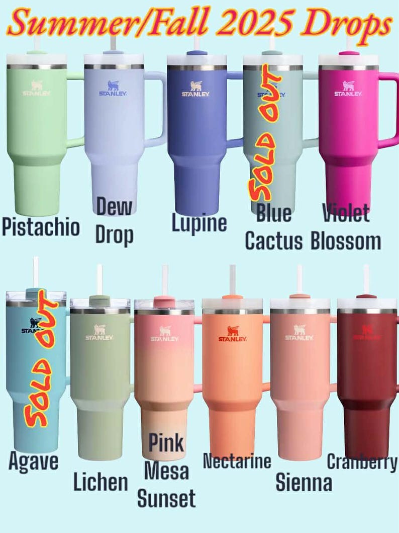 May include: A collection of Stanley tumblers in various colors, including Pistachio, Dew Drop, Lupine, Violet Cactus Blossom, Agave, Lichen, Pink Mesa Sunset, Nectarine, Sienna, and Cranberry. Each tumbler has a handle, straw, and the Stanley logo.