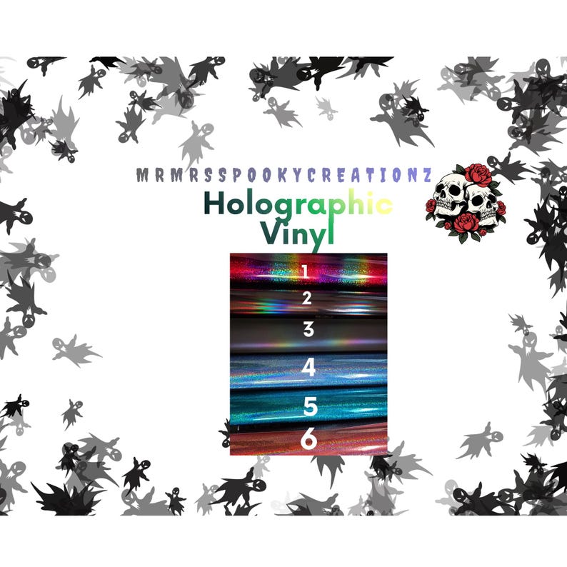 Op de afbeelding: Een collectie van zes holografische vinylvellen genummerd van 1 tot 6, met diverse kleuren waaronder rood, blauw en taling. De afbeelding bevat de tekst MRMRSSPOOKYCREATIONZ, Holographic Vinyl en een afbeelding van twee schedels met rode rozen.