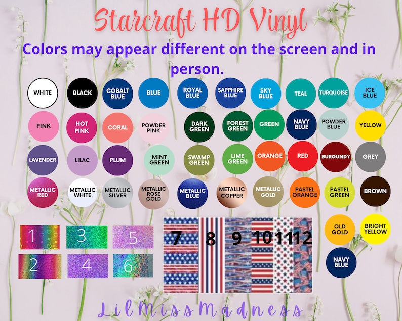 May include: A color chart for Starcraft HD Vinyl, featuring a variety of colors and patterns. The chart includes solid colors like white, black, and blue, along with metallic and glitter options. The text "Colors may appear different on the screen and in person" is also visible.