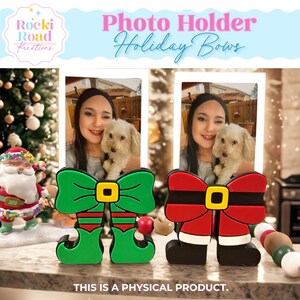 May include: Two holiday-themed photo holders shaped like bows, one green and one red, with a yellow square in the center. The photo holders are in front of two photos of a woman holding a small white dog. The text says "Photo Holder Holiday Bows".
