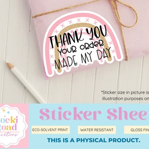 Your Order Made my Day Sticker Sheet (904) | Small Business Stickers | Happy Mail Packaging Stickers | Permanent Vinyl Stickers | Thank You
