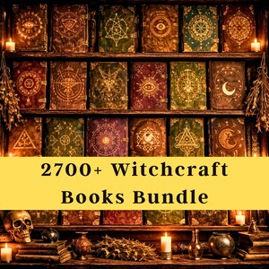 May include: A collection of antique-style books with intricate golden designs and symbols, arranged on wooden shelves. The image includes the text "2700+ Witchcraft Books Bundle" in a yellow banner, with candles and a skull.
