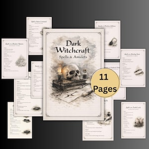 May include: A collection of 11 pages of dark witchcraft spells and amulets. The central page features a skull, candle, and inkwell. Surrounding pages detail various spells. The text "Dark Witchcraft Spells & Amulets" is visible.
