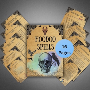 Pode incluir: Uma coleção de Feitiços Hoodoo, com uma caveira, um corvo e um design floral. A capa diz "Hoodoo Spells" com "16 Pages" em um círculo azul. Várias páginas com descrições de feitiços são visíveis, incluindo "Djinn Healing Spell" e "Home Protection Spell".