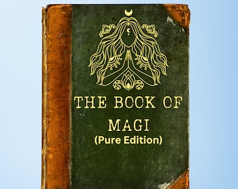 Antique Witch Book, The Book of the Magi, Vintage Grimoire, 312 Pages, Witchy printable, Occult Book, Kabbalah, Spellbook, Alchemy, Sigils