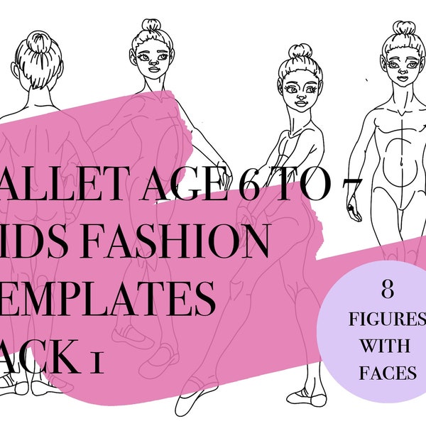 Ballet Girl Fashion Figures Age 6 to 7 •  8 Croquis Dancers • PDF, PNG, JPEG • Digital Download for Procreate/Adobe  •  Art template