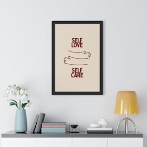 Póster enmarcado de autocuidado, impresión de buenas vibras, regalo de inauguración de casa, arte de pared para pasillo, impresión para sala de estar, decoración de pared elegante