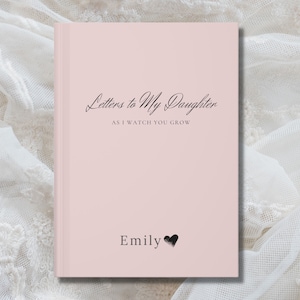 CUADERNO DE NOMBRE PERSONALIZADO Cartas al cuaderno de mi hija / Libro de memoria infantil personalizado / Diario de mi querida hija / Mientras te veo crecer