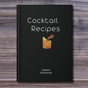 CUSTOM Cocktail RECIPE BOOK | Bar Recipe Book | Personalized Name Cocktail Journal | Custom Bartender Gift | Mixology Gifts For Him