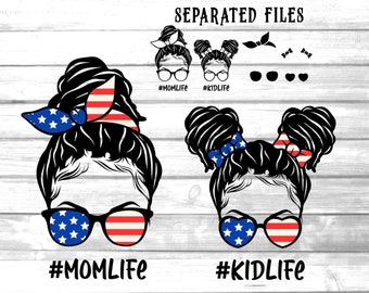 momlife and kidlife dreadlocks afro bun svg / mom and daughter with american flag glasses svg / messy bun