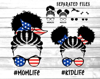 momlife and kidlife cornrows afro bun svg / mom and daughter with american flag glasses svg / messy bun
