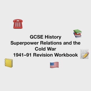 GCSE History Cold War Revision Workbook | 1941–1991 | Printable PDF | Edexcel & AQA Compatible | Revision Tasks, Diagrams, Notes