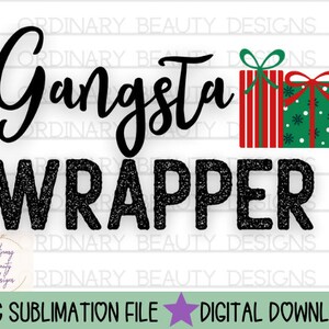 Gangsta Wrapper, Kerst sublimatie, het inpakken van geschenken, vrolijke kerstmis png, gangster wrapper png, grappige kerstmis png, kerstcadeau