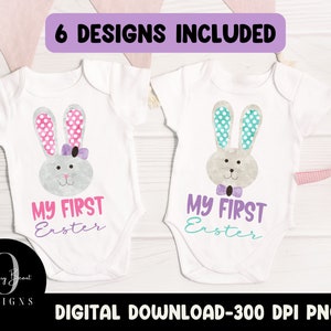 My First Easter, Easter Sublimation, Easter png, first easter bunny, easter bunny, easter body suit png, babys first, happy easter png