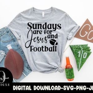 Sonntage sind für Fußball und Jesus, Fußballspieltag svg, Sonntag Fußball, Fußball Shirt, cricut svg, Jesus svg, Fußball Shirt Design