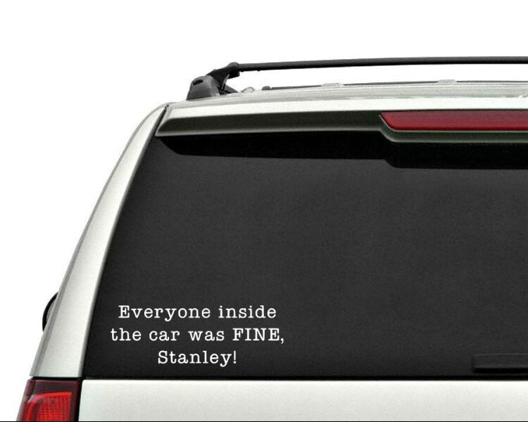 Stanley Hudson decal everyone inside the car was fine the office mich…