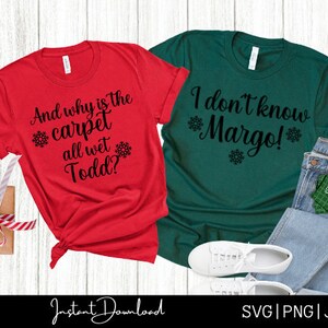 Todd e Margo SVG, e por que o tapete está molhado Todd SVG, não sei Margo SVG, férias de Natal svg, svg dele e dela