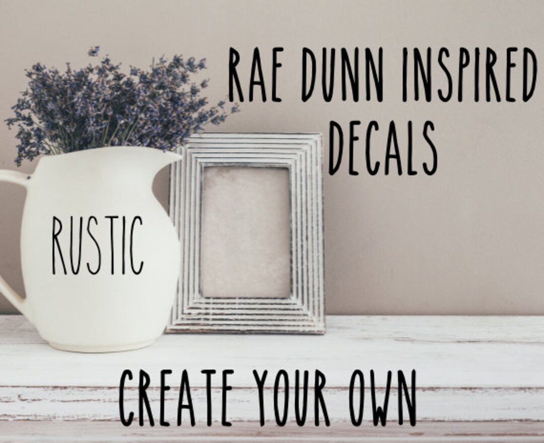 Rae Dunn Inspired Decal, Create Your Own Decal, Farmhouse Decal, Rae