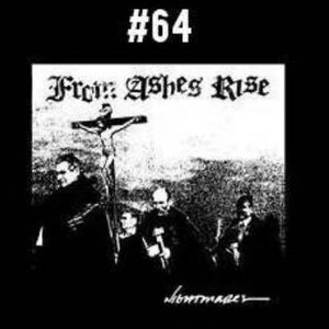 Pu&ograve; includere: Foto in bianco e nero di una band chiamata "From Ashes Rise" con il numero 64. I membri della band sono vestiti di scuro e stanno in piedi davanti a una croce.