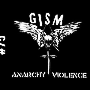 以下が含まれることがあります： 翼と十字架を持つ頭蓋骨の白黒のグラフィックデザイン。テキスト「GISM #75 ANARCHY VIOLENCE」がデザインに含まれています。