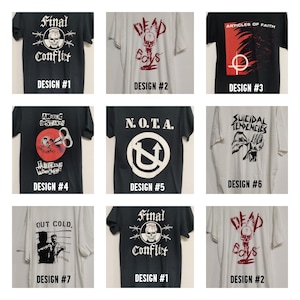 May include: Nine different designs for t-shirts featuring band logos and graphics. The designs include "Final Conflict", "Dead Boys", "Articles of Faith", "Angelic Upstarts", "N.O.T.A.", "Suicidal Tendencies", "Out Cold", and two more "Final Conflict" and "Dead Boys" designs.
