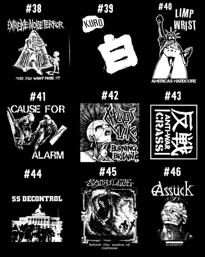 Puede incluir: Un collage de 10 logotipos de bandas en blanco y negro. Los logotipos est&aacute;n numerados del 38 al 46. Los logotipos incluyen los nombres de las bandas "Extreme Noise Terror", "Kuro", "Limp Wrist", "Cause For Alarm", "Chaos UK", "Anti-War C.I.G.A.S.S", "Sablege", "SS Decontrol" y "Assuck".